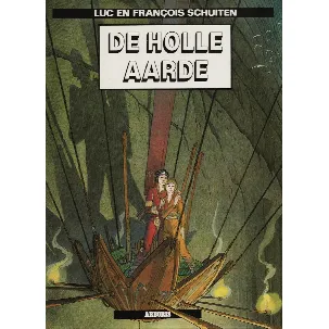 Afbeelding van De Holle Aarde - Luc en Francois Schuiten