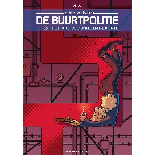 Afbeelding van De Buurtpolitie 15 - De dikke, de dunne en de korte