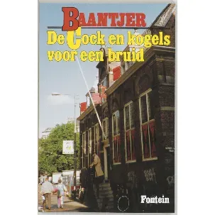 Afbeelding van Baantjer 40 - De Cock en kogels voor een bruid