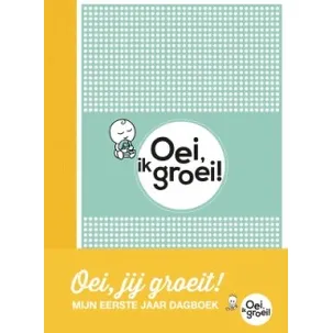 Afbeelding van Oei, ik groei - Oei, jij groeit!