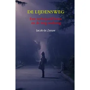 Afbeelding van De lijdensweg