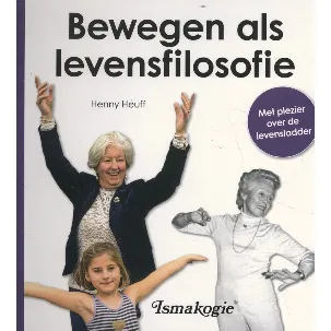 Afbeelding van Bewegen als levensfilosofie