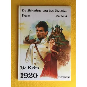 Afbeelding van De schaduw van het verleden De Krim 1920 Stripboek