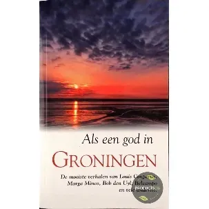 Afbeelding van Als Een God In Groningen