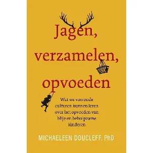 Afbeelding van Jagen, verzamelen, opvoeden