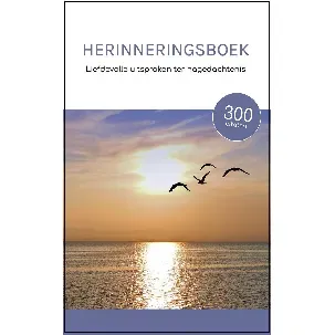 Afbeelding van Herinneringsboek - Liefdevolle uitspraken ter nagedachtenis - Condoleance - Uitvaart - Citaten