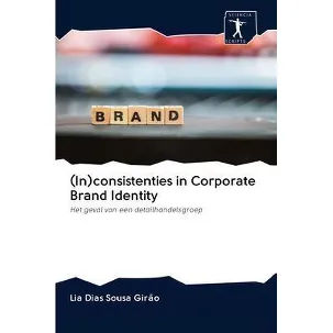 Afbeelding van (In)consistenties in Corporate Brand Identity