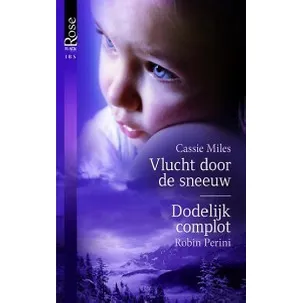 Afbeelding van Vlucht door de sneeuw/Dodelijk complot