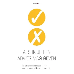 Afbeelding van Als ik je een advies mag geven