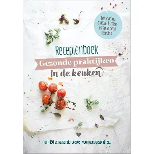 Afbeelding van Gezond kookboek glutenvrij, lactosevrij en suikervrij