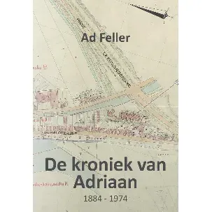 Afbeelding van De kroniek van Adriaan