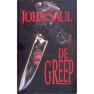 Afbeelding van De greep - J. Saul