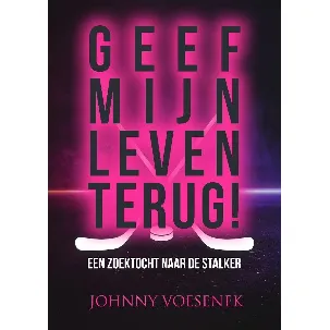 Afbeelding van Geef mijn leven terug!