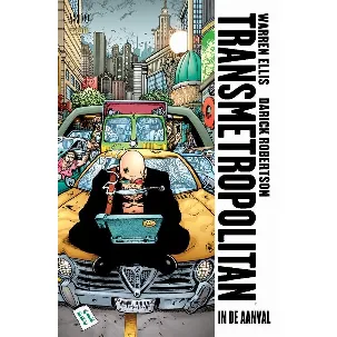 Afbeelding van Transmetropolitan 06. in de aanval