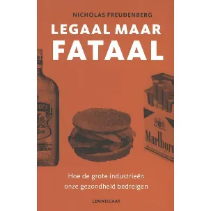 Afbeelding van Legaal maar fataal