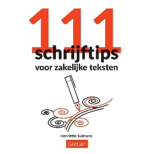 Afbeelding van 111 Schrijftips voor zakelijke teksten