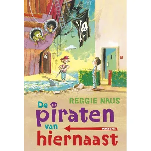 Afbeelding van De piraten van hiernaast