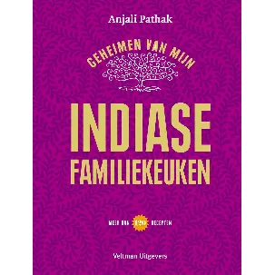 Afbeelding van Geheimen van mijn Indiase familiekeuken