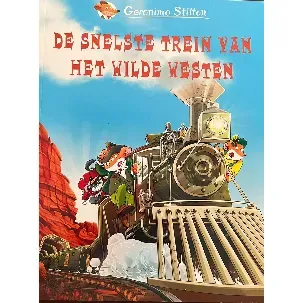 Afbeelding van Geronimo Stilton strip - De snelste trein van het Wilde Westen