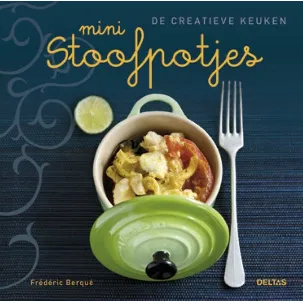 Afbeelding van De creatieve keuken - Mini stoofpotjes