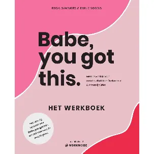 Afbeelding van Babe, you got this. Het werkboek