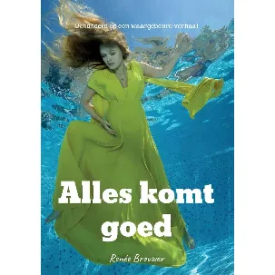 Afbeelding van Alles komt goed