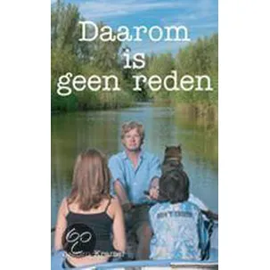 Afbeelding van Daarom Is Geen Reden