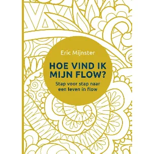 Afbeelding van Hoe vind ik mijn flow?