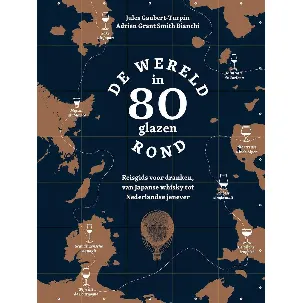 Afbeelding van De wereld rond in 80 glazen