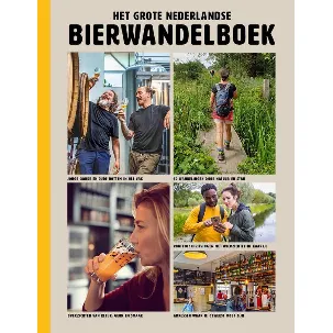 Afbeelding van Het grote Nederlandse Bierwandelboek