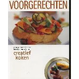 Afbeelding van Creatief Koken Voorgerechten