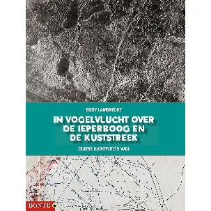 Afbeelding van In vogelvlucht over de Ieperboog en de kuststreek