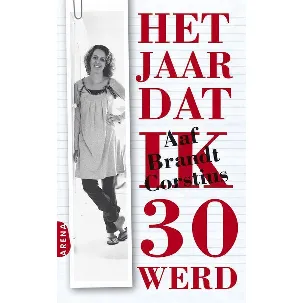 Afbeelding van Het Jaar Dat Ik 30 Werd / Druk Heruitgave