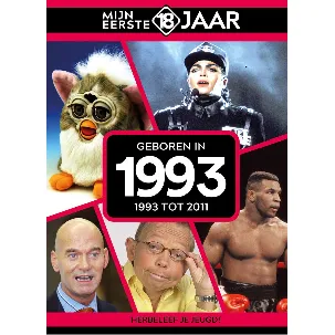 Afbeelding van Mijn eerste 18 jaar - geboren in 1993