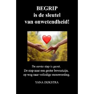 Afbeelding van BEGRIP is de sleutel van onwetendheid!