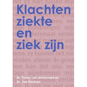 Afbeelding van Klachten, ziekte en ziek zijn