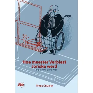 Afbeelding van Hoe meester Verbiest Joriske werd