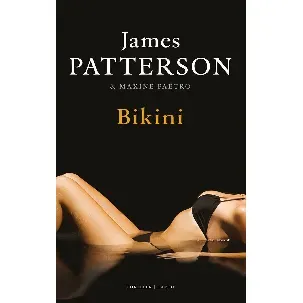 Afbeelding van Bikini - James Patterson; Maxine Paetro