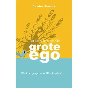 Afbeelding van Het Kleine Boek Voor Het Grote Ego