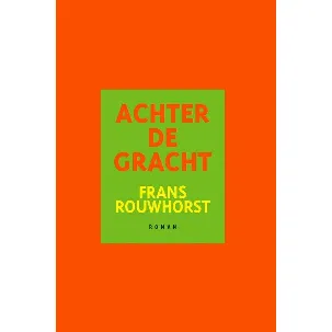 Afbeelding van Achter de gracht