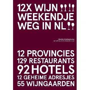 Afbeelding van 12x Wijn Weekendje Weg in NL