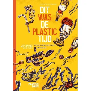 Afbeelding van Dit was de plastictijd