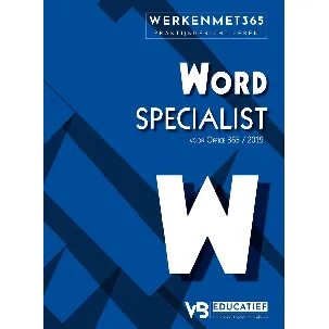 Afbeelding van Word Specialist - Werken met Word Specialist 365 / 2021 (Microsoft Office Specialist)