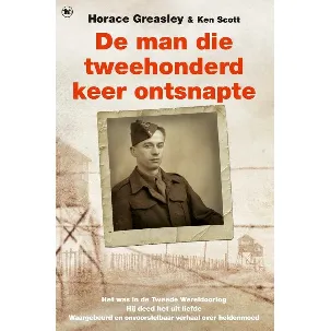 Afbeelding van De man die tweehonderd keer ontsnapte