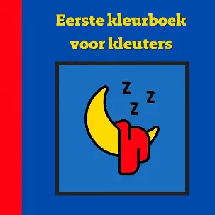 Afbeelding van Eerste kleurboek voor kleuters :: Bedtijd