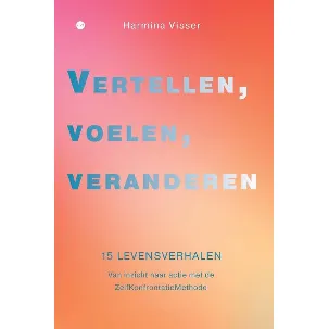 Afbeelding van Vertellen, voelen, veranderen