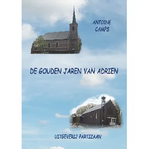 Afbeelding van De gouden jaren van Adrien