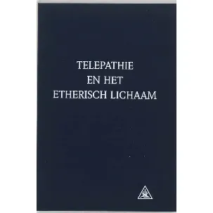 Afbeelding van Telepathie en het etherisch lichaam