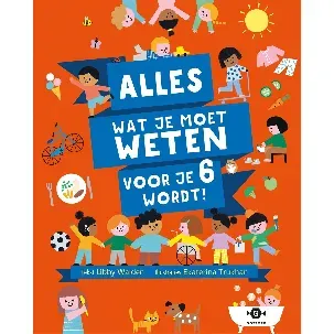 Afbeelding van Alles wat je moet weten voor je 6 wordt!