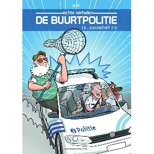 Afbeelding van De Buurtpolitie 13 - Gauwdief 2.0